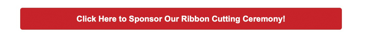 Sponsor our Ribbon Cutting